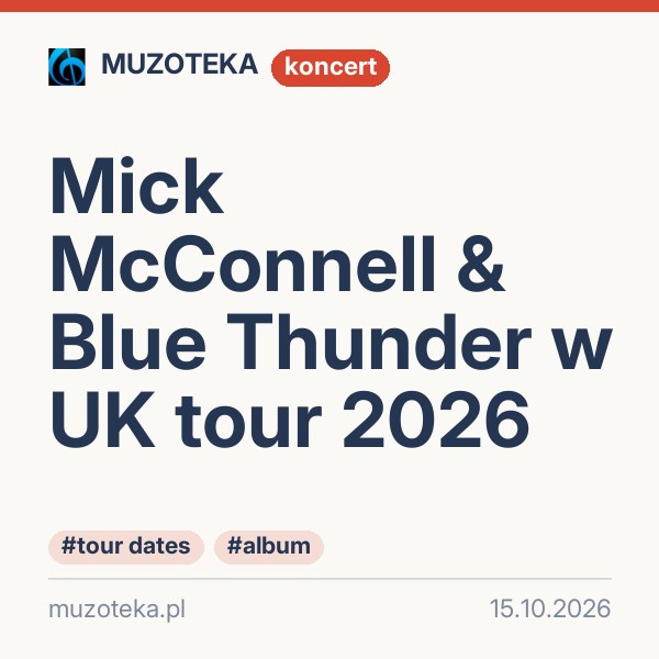 Mick McConnell & Blue Thunder w UK tour 2026