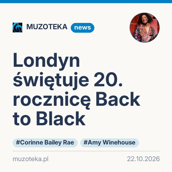 Londyn świętuje 20. rocznicę Back to Black