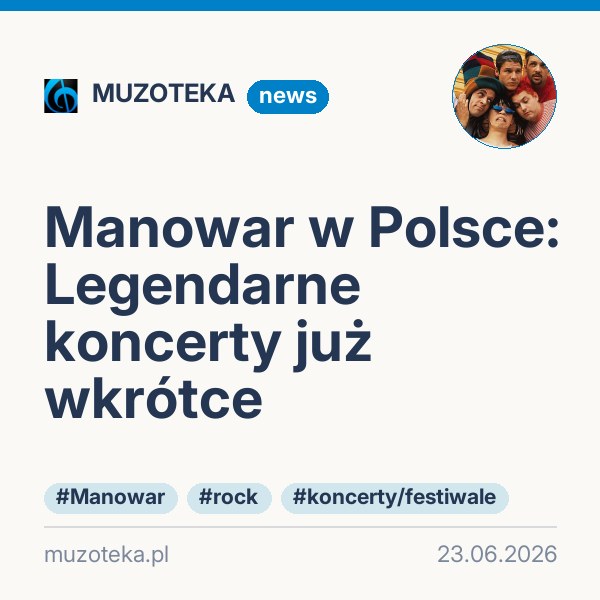 Manowar w Polsce: Legendarne koncerty już wkrótce