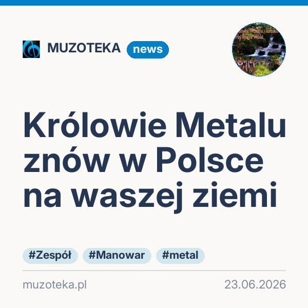 Królowie Metalu znów w Polsce na waszej ziemi