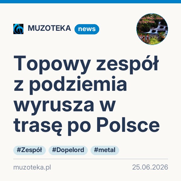 Topowy zespół z podziemia wyrusza w trasę po Polsce