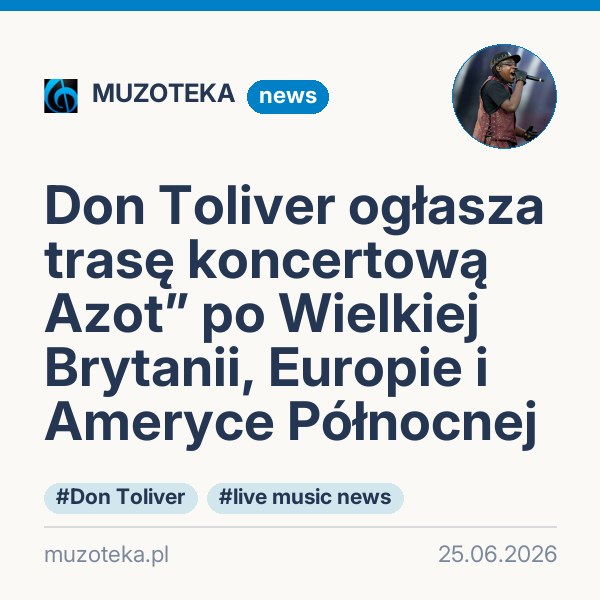 Don Toliver ogłasza trasę koncertową Azot” po Wielkiej Brytanii, Europie i Ameryce Północnej