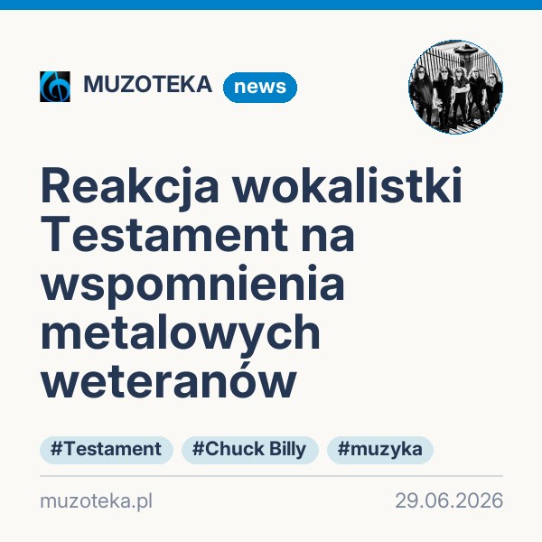 Reakcja wokalistki Testament na wspomnienia metalowych weteranów