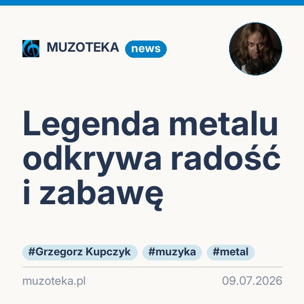 Legenda metalu odkrywa radość i zabawę
