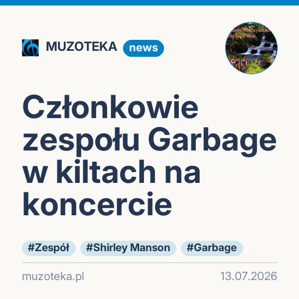 Członkowie zespołu Garbage w kiltach na koncercie