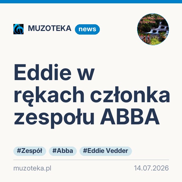 Eddie w rękach członka zespołu ABBA