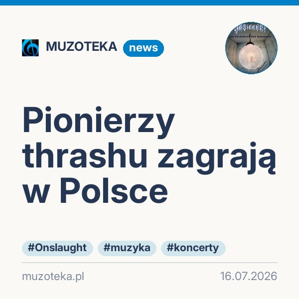 Pionierzy thrashu zagrają w Polsce