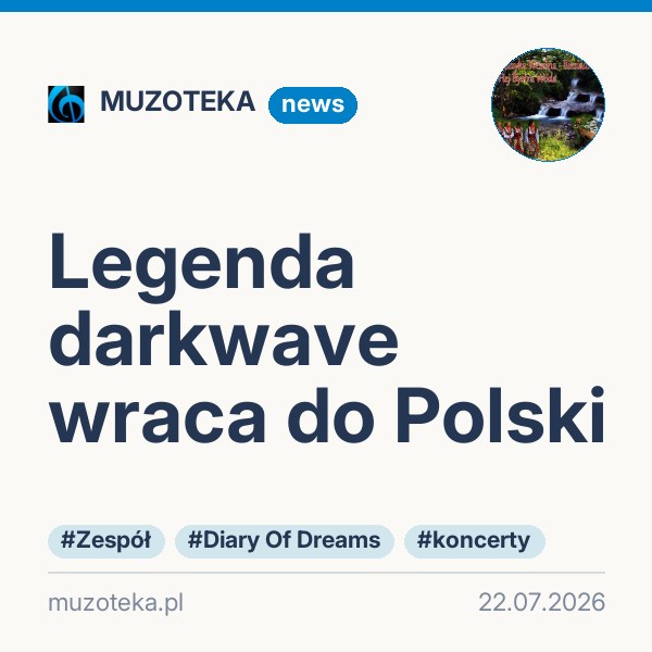 Legenda darkwave wraca do Polski