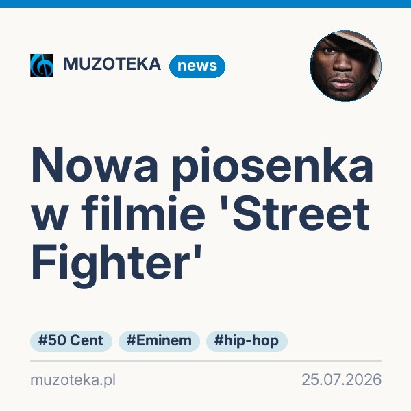 Nowa piosenka w filmie 'Street Fighter'