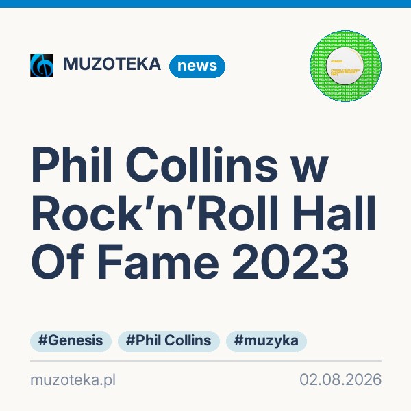 Phil Collins w Rock’n’Roll Hall Of Fame 2023
