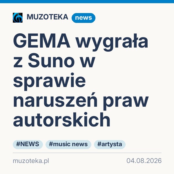 GEMA wygrała z Suno w sprawie naruszeń praw autorskich