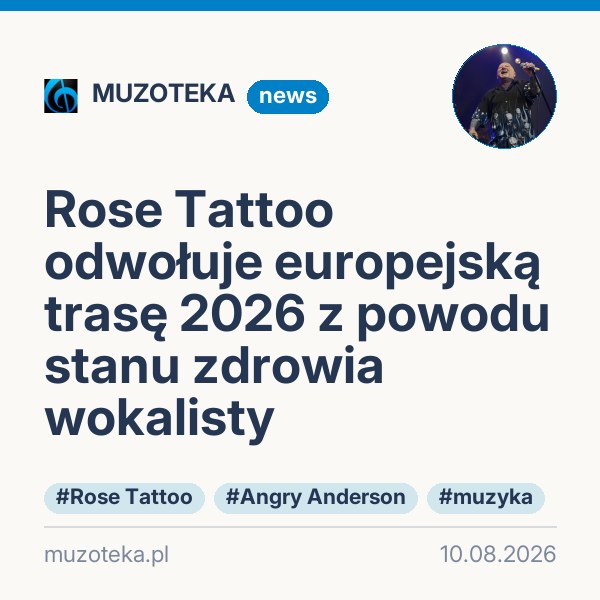 Rose Tattoo odwołuje europejską trasę 2026 z powodu stanu zdrowia wokalisty