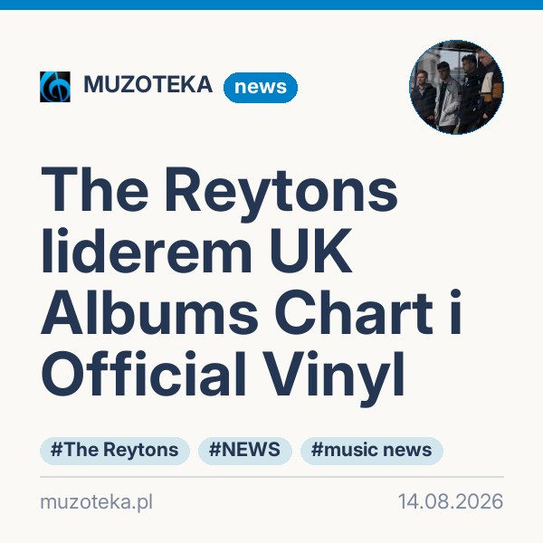 The Reytons liderem UK Albums Chart i Official Vinyl
