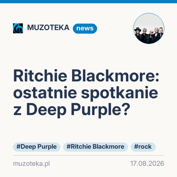 Ritchie Blackmore: ostatnie spotkanie z Deep Purple?