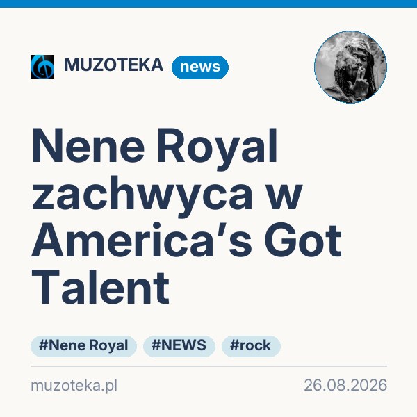 Nene Royal zachwyca w America’s Got Talent