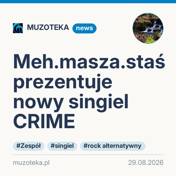 Meh.masza.staś prezentuje nowy singiel CRIME