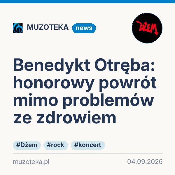 Benedykt Otręba: honorowy powrót mimo problemów ze zdrowiem