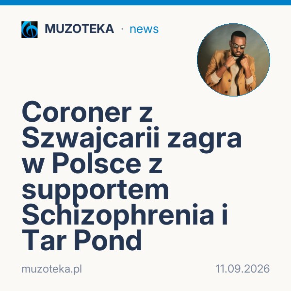 Coroner z Szwajcarii zagra w Polsce z supportem Schizophrenia i Tar Pond