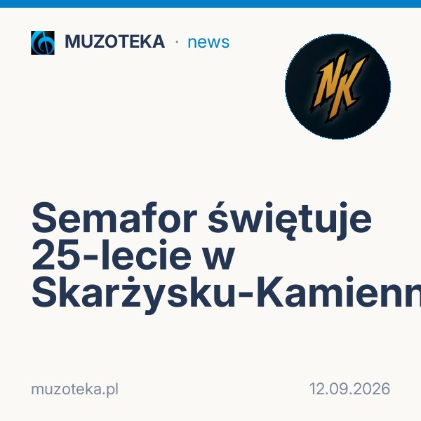 Semafor świętuje 25-lecie w Skarżysku-Kamiennej