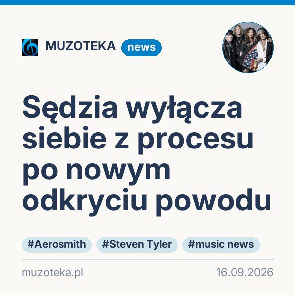 Sędzia wyłącza siebie z procesu po nowym odkryciu powodu