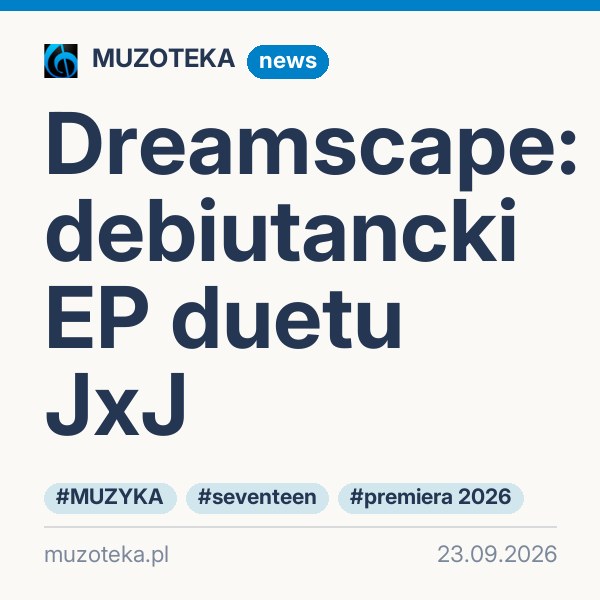 Dreamscape: debiutancki EP duetu JxJ