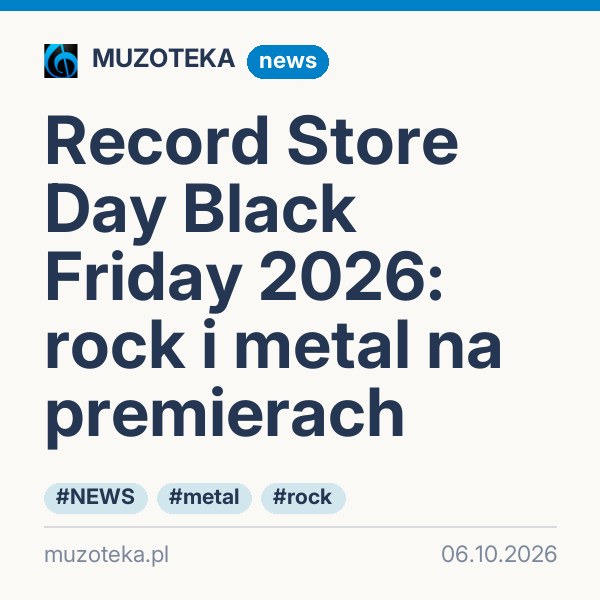 Record Store Day Black Friday 2026: rock i metal na premierach