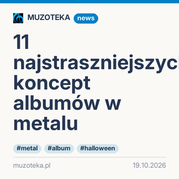 11 najstraszniejszych koncept albumów w metalu