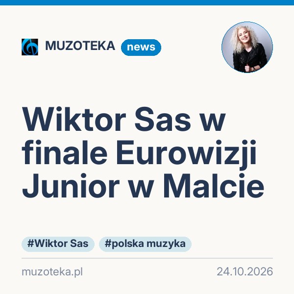 Wiktor Sas w finale Eurowizji Junior w Malcie