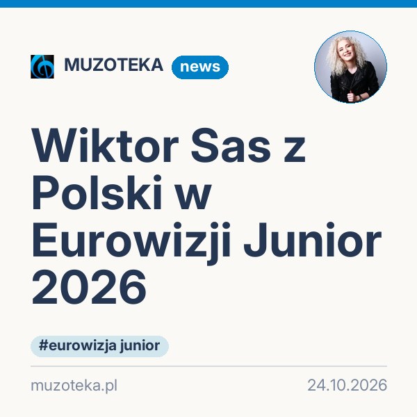 Wiktor Sas z Polski w Eurowizji Junior 2026