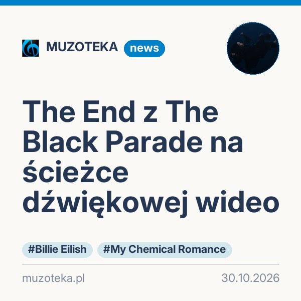 The End z The Black Parade na ścieżce dźwiękowej wideo